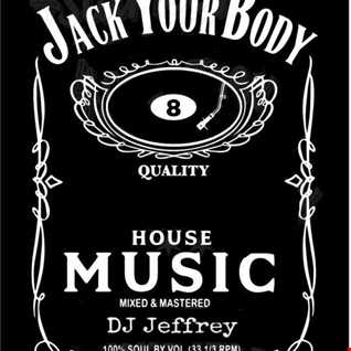Dj Jeffrey   Jack Your Body 3