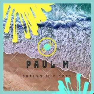 Clubscape Presents House Spring Mix 2021 Mixed by Dj Paul M