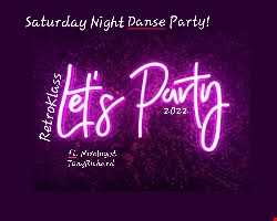 22' Retroklass Saturday Night Alternative Danse Party! {Tony's Ultra Danse Fiss Mix pn}