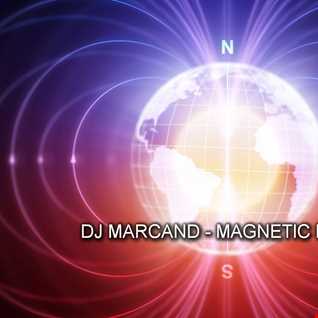 DJ Marcand - Magnetic Fields
