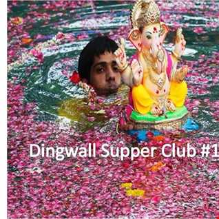 Dingwall Supperclub #138 