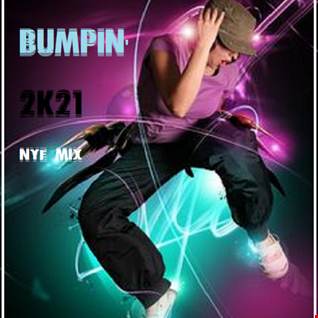 Funky Bumpin 2K21 (NYE Mix)