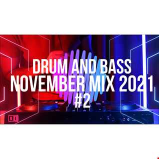 DRUM AND BASS NOVEMBER MIX #2 2021 MIXED BY PRECISE MUSIC