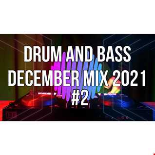 DRUM AND BASS DECEMBER MIX #2 2021 MIXED BY PRECISE MUSIC