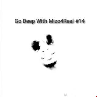 Go Deep With Mizo4Real 14 (Play Good Music).mp3