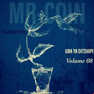 URA YA DITSHIPI VOLUME 8 Guest Mix By MR-COIN 