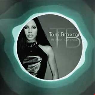 Toni Braxton   He Wasn't Man Enough (Junior's Radio Edit) 2000