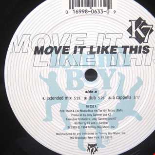 K7 - Move it Like This (DJ Spyder B Tech-House Remix)