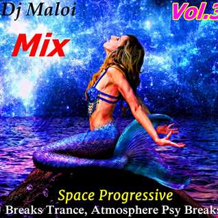 Dj Maloi  Vol.3 ☊ Breaks Trance, Atmosphere Psy Breaks Space Progressive (Full version on Youtube)