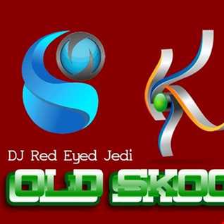 DJRedEyedJedi   Strictly Old Skool XVIII