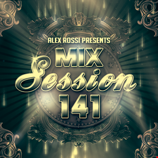 Mix Session 141 (May 2k15)