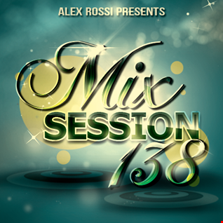 Mix Session 138 (March 2k15)