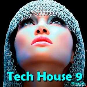 Tech House 9