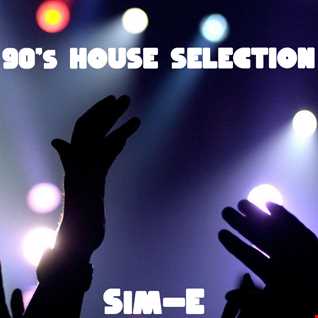 90's House Selection