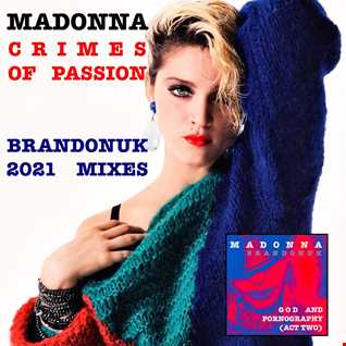04 Madonna   Crimes Of Passion (BrandonUK Acid Tech Dub)