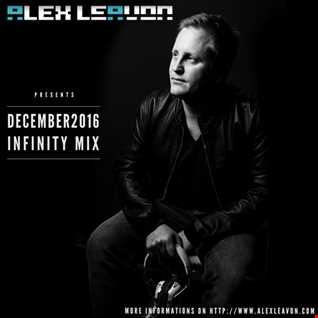 Alex Leavon - December 2016 (Infinity Mix)