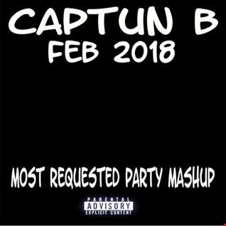 MOST REQUESTED PARTY MASH UP   DJ CAPTUN B