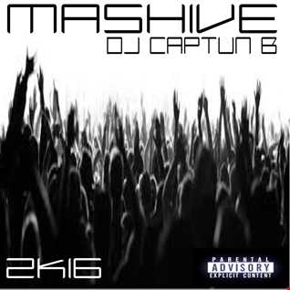 MASHIVE 2016   DJ CAPTUN B