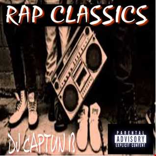 RAP CLASSICS   DJ CAPTUN B