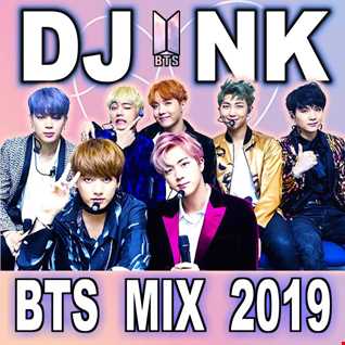 DJ NK - BTS Mix 2019