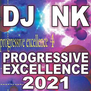 DJ NK - Progressive Excellence 2021