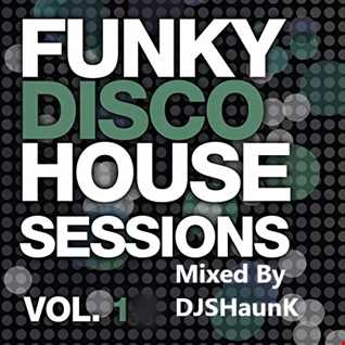 Funky Disco House Sessions