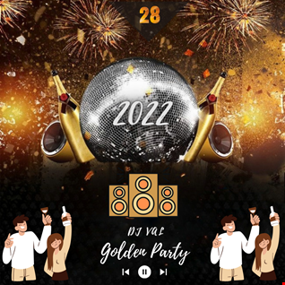 Golden Party- NEW YEAR Party Music Mix 2022 - Feel The Vibe Vol.28