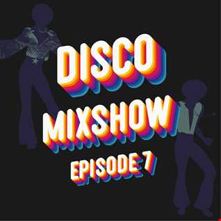 // NuDisco Mixshow 2021 - Episode 7 //