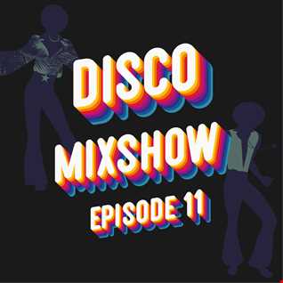 // NuDisco Mixshow 2021 - Episode 11 //