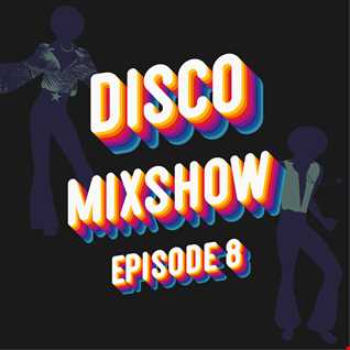 // NuDisco Mixshow 2021 - Episode 8 //