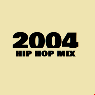 Take A Break 2004 Hip Hop Mix