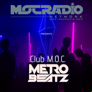 Club M.O.C. (Aired On MOCRadio.com 9-21-19)