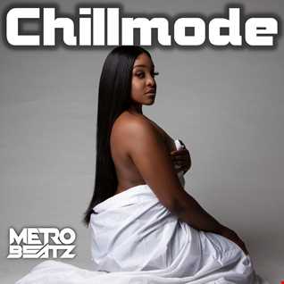 Chillmode (Juicy) (Aired On MOCRadio.com 1-16-22)