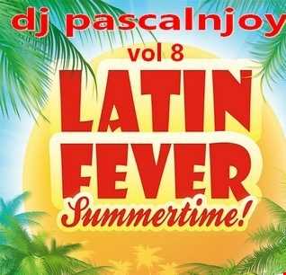 dj pascalnjoy vol 8 latin fever summer 2019