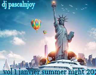 dj pascalnjoy vol 1 janvier summer night 2022