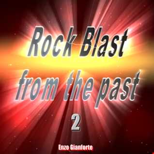 Rock Blast from the past 2