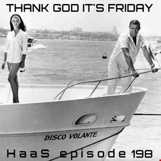 Thank God It's Friday Episode 198