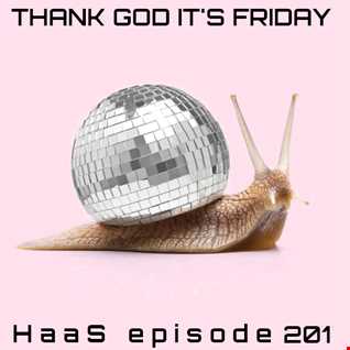 Thank God It's Friday Episode 201