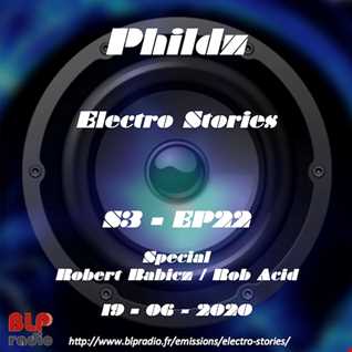 Electro Stories S3 EP22 20200619 (Robert Babicz aka Rob Acid)