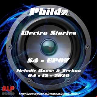Electro Stories S4 EP07 20201204 (Melodic House & Techno)