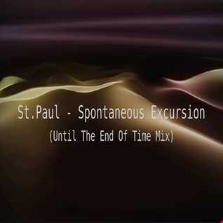 Spontaneous Excursion (Until The End Of Time Mix)