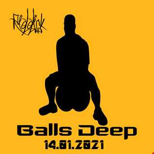 RIDDICK   14.01.2021   Balls Deep
