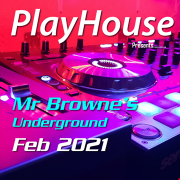 PlayHouse Presents Mr Browne Feb 2021