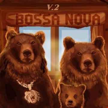 BOSSA NOVA BEARS V.2
