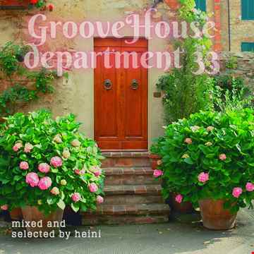 Groove House Department 33