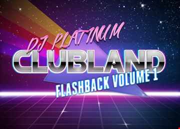 CLUBLAND FLASHBACK 1