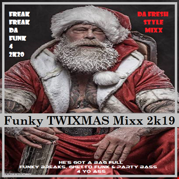Funky TWIXMAS Mixx 2k19