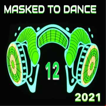 DJ Scoobydooo Masked To Dance Vol 12
