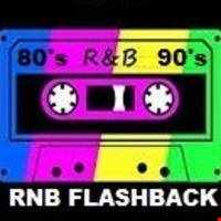 80s 90s RNB FLASHBACK
