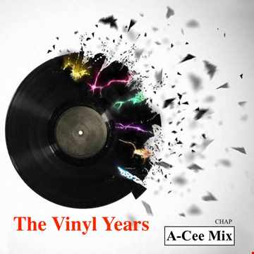 70's The Vinyl Years Remix Part 2 (A Cee Mix CHAP)
